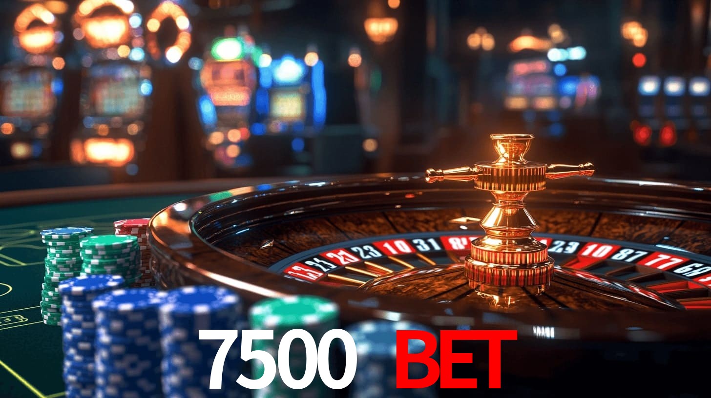 7500 BET