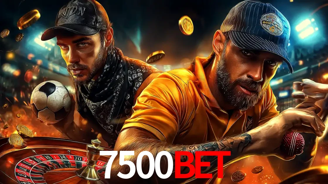 Montagem de apostas esportivas e cassino no 7500bet, com um homem segurando uma bola de futebol e outro uma de beisebol sobre uma roleta e moedas voadoras.
